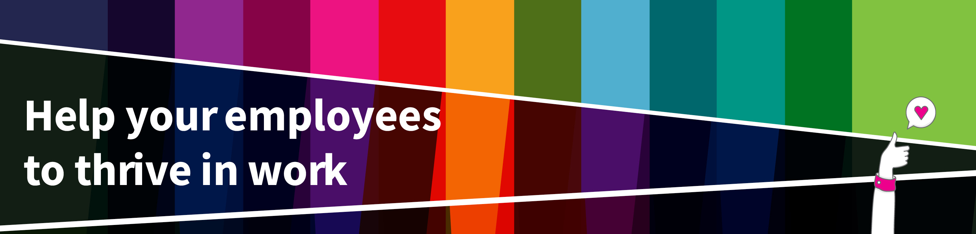 Help your employees to thrive in work